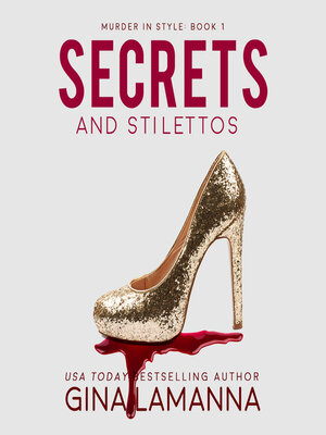 cover image of Secrets and Stilettos